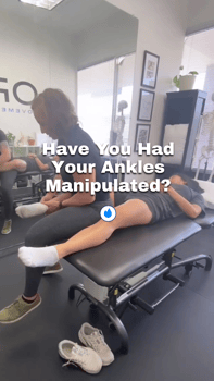 have you had your ankle manipulated?