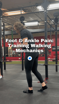 foot and ankle pain: training walking mechanics