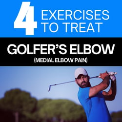 4 Exercises to Treat golfers elbow