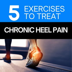 4 Exercises to Treat chronic heel pain